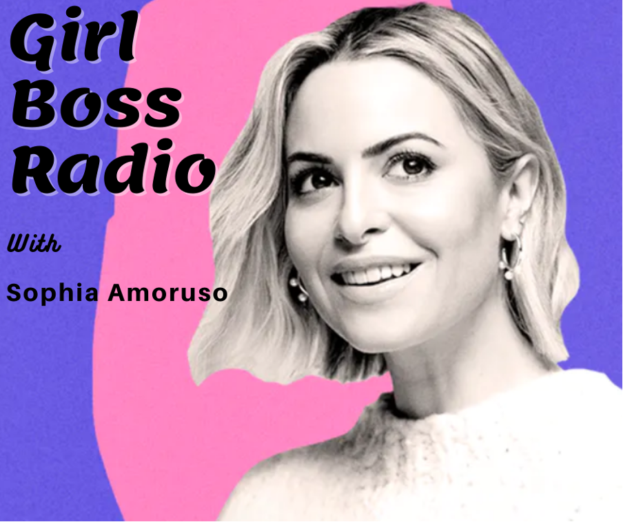 Best Entrepreneur Podcasts #7 - Girl Boss Radio