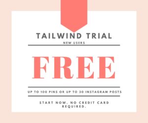 Free Tailwind for Pinterest Trial